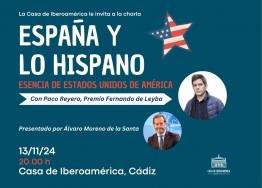 Charla 'España y lo hispano. Esencia de Estados Unidos de América'
